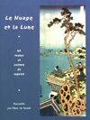 Le Nuage et la Lune, 64 contes et poèmes de sagesse