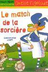 LE MATCH DE LA SORCIERE