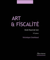 Art et fiscalité - droit fiscal de l'art, Droit fiscal de l'art - 15e édition