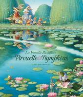 La Famille Passiflore - Pirouette & Nympheas - Tome 2 - Nouvelle Edition