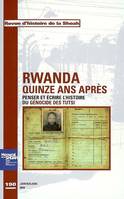 Revue Histoire Shoah n°190 Rwanda, quinze ans après, Penser et écrire l'histoire du génocide des Tutsi