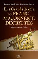 Les grands textes de la franc-maçonnerie décryptés