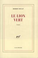 Le Lion vert, roman