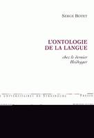 L'ontologie de la langue chez le dernier Heidegger