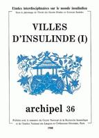 Archipel, n° 36/1988, Villes d'Insulinde. Tome I