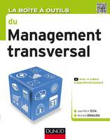 La Boîte à outils du Management transversal