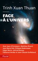 Face à l'Univers