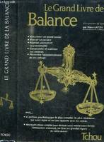 Les Grands livres du zodiaque..., [4], Le grand livre de la balance