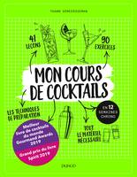 Mon cours de cocktails, en 12 semaines chrono