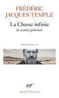 La Chasse infinie et autres poèmes