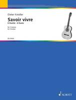 Savoir vivre, 6 Duets for 2 Guitars. 2 guitars. Partition d'exécution.