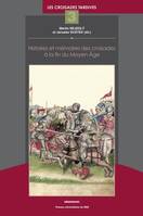 Histoires et mémoires des croisades à la fin du Moyen âge