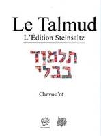 22, Le Talmud : l'édition Steinsaltz, Babli Chevouhot