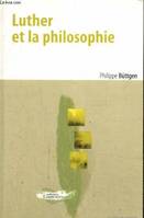 Luther et la philosophie, études d'histoire