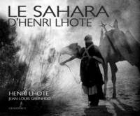 Le Sahara d'Henri Lhote