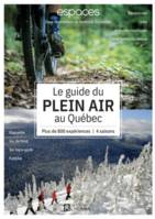 Le guide plein air au Québec, Plus de 800 expériences, 4 saisons