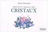 Mon petit oracle des cristaux (coffret)