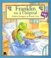 FRANKLIN VA A L'HOPITAL