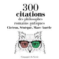 300 citations des philosophes romains antiques
