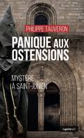 Panique aux ostensions - Mystère à Saint-Junien