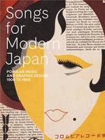 Songs for Modern Japan /anglais