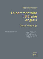 Le commentaire littéraire anglais, Close Readings