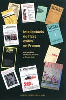 Intellectuels de l'Est exilés en France