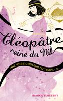 3, Une robe couleur du temps - Tome 3 - Cléopâtre, reine du Nil