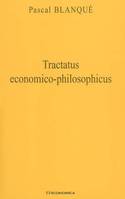 Tractatus economico-philosophicus