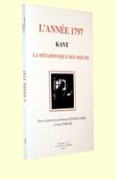 Kant, l'année 1797, La métaphysique des mœurs