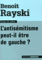 L'antisémitisme peut-il être de gauche