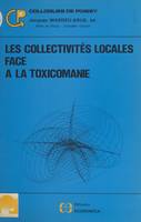 Les collectivités locales face à la toxicomanie