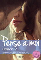 2, Pense à moi - Saison 2