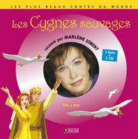 Les Cygnes sauvages, Livre CD