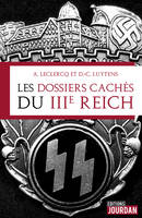 Les dossiers cachés du IIIe Reich