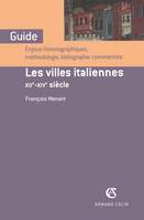 Les villes italiennes - XIIe-XIVe siècle, XIIe-XIVe siècle