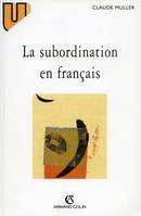 La subordination en français, le schème corrélatif