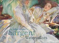 John Singer Sargent Watercolors /anglais