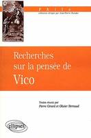 Recherches sur la pensée de Vico, actes du colloque de Tours, 9-10 novembre 1995