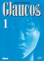 1, Glaucos - Tome 01