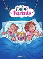 Enfin parents - Tome 1