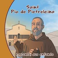 Padre Pio raconté aux enfants