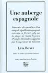 Une auberge espagnole , Souvenirs d'un Camp de Republicains Espa