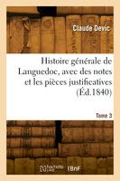 Histoire générale de Languedoc. Tome 3