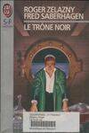 Trone noir ***** (Le)