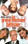 Le grand méchant bêtisier 98