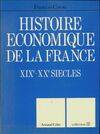 Histoire économique de la France : XIXe, XIXe-XXe siècle