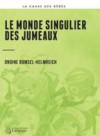 Le monde singulier des jumeaux