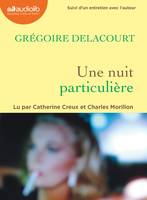 Une nuit particulière, Livre audio 1 CD MP3 - Suivi d'un entretien avec l'auteur