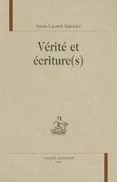 Vérité et écriture(s)